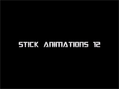 Stick Animations 12 Version 1.2