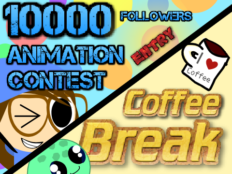 10k Animation Contest Entry: COFFEE BREAK