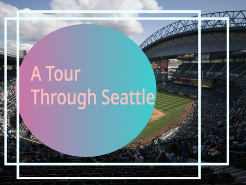 A tour through Seattle