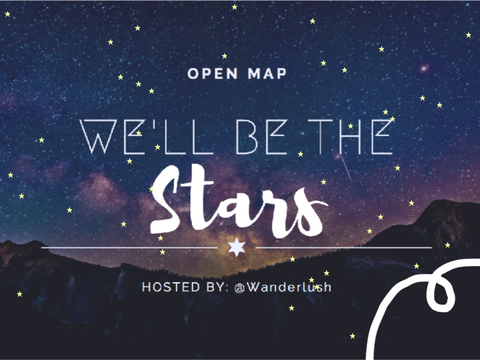 ★ We'll Be the Stars // CLOSED