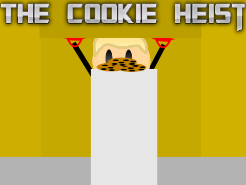 The Cookie Heist