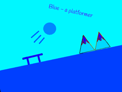 ~Blue - a platformer~