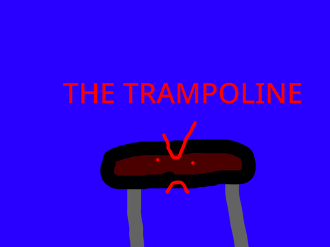 The Trampoline 