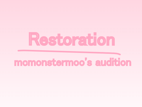 sky/gwen/fleur/addison ~ restoration voice audition