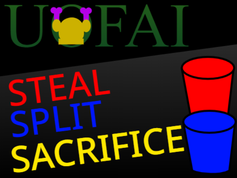 UOFAI 24- Steal Split or Sacrifice