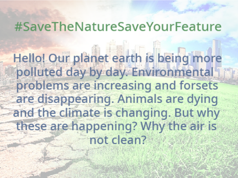 #SaveTheNatureSaveYourFeature