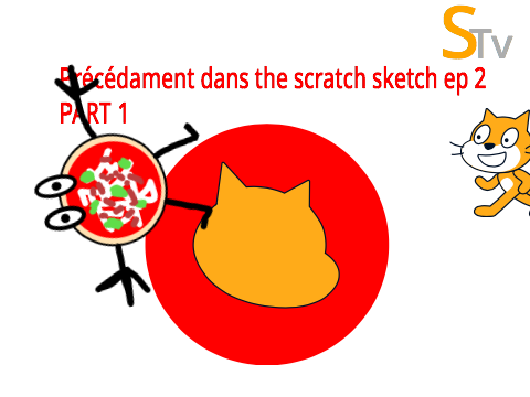 The scratch sketch ep 2  part 2