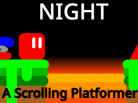 NIGHT || a mobile scrolling platformer