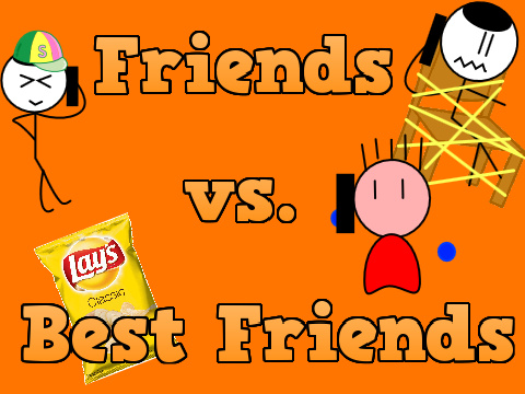 Friends vs. Best Friends