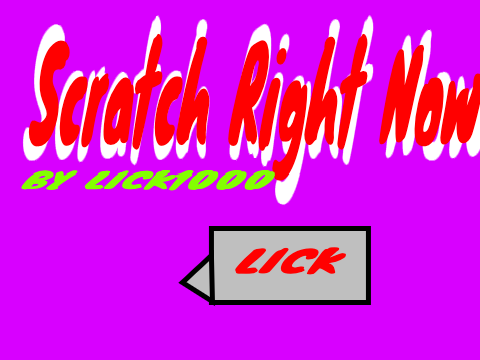 Scratch Right Now