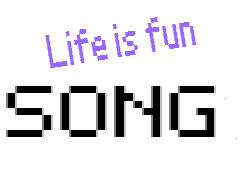 Life Is Fun [whole song]