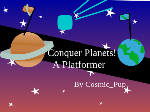 Conquer Planets! A Platformer