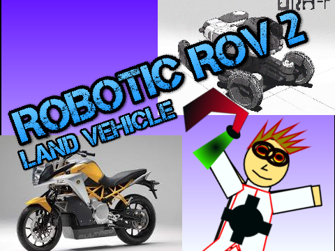 ROV 2: LAND VEHICLE 
