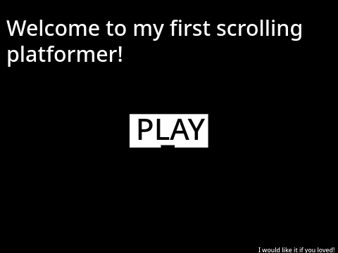 A Scrolling Platformer