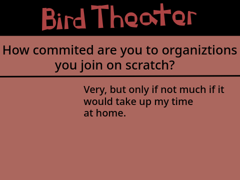 Bird Theater Sign Ups For Crowfeather418