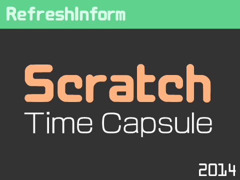 Scratch Time Capsule