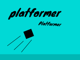 ~platformer~ a platformer