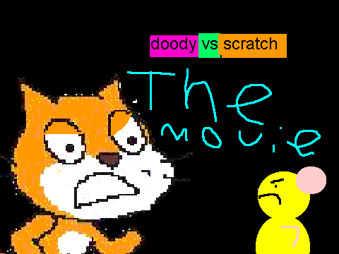 Doody vs Scratch The Movie! Extended 2/2