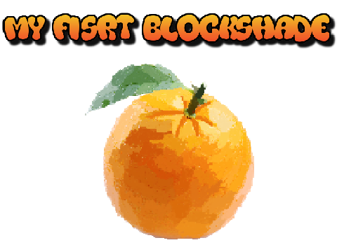 My First Blockshade!!