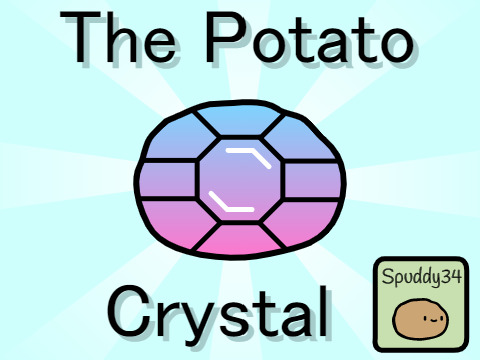 The Potato Crystal