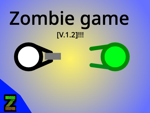 Zombie Game [V.1.2]