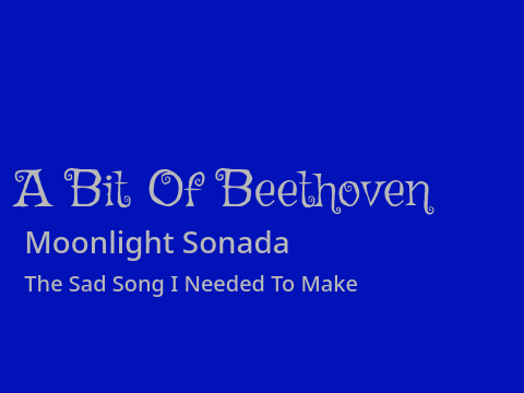 Moonlight Sonata- Sad Song