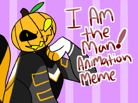 I am the man! -Thank you for 100+-