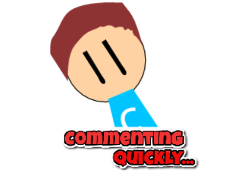 Commenting Quickly...
