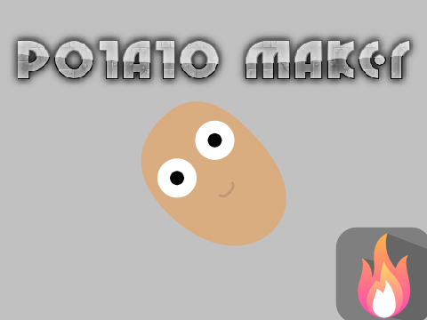 Potato Maker