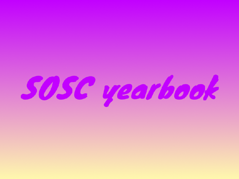 SOSC yearbook!