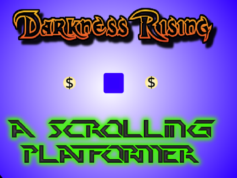 Darkness Rising || A Scrolling Platformer 