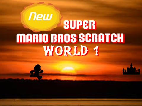 World 1 | New Super Mario Bros. Scratch [MOBILE COMPATIBLE!]
