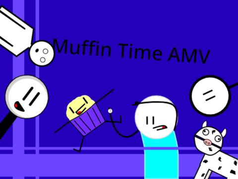 muffin time AMV