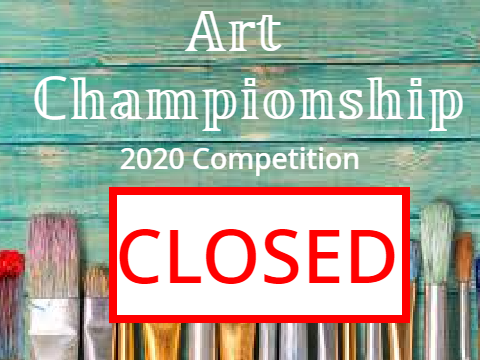 CLOSED 2020 Art Championship
