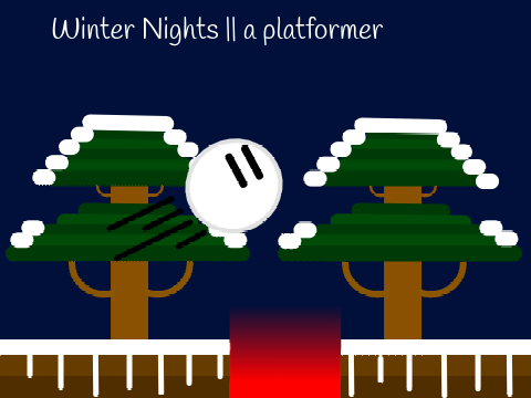 Winter Nights || a mobile platformer