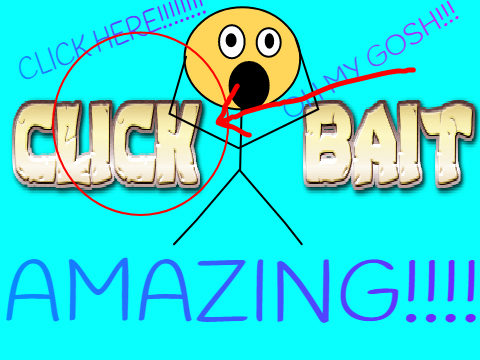 CLICKBAIT