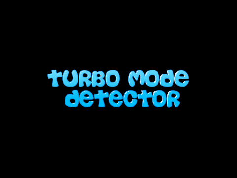 Turbo Mode Detector