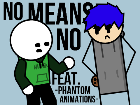 No Means No [Featuring Greeny and Phantom] remix