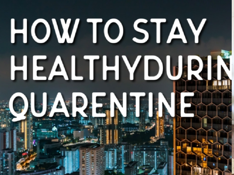 How to stay healthy during quarentine