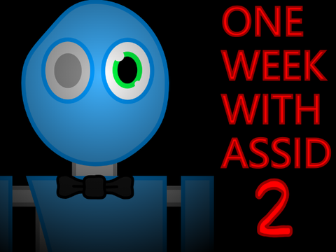 One Week with Assid 2