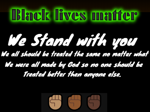Black Lives Matter!