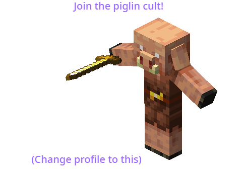 Join the Piglin Cult