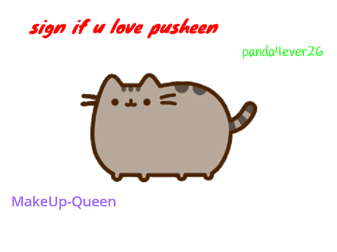 sign if u love pusheen remix