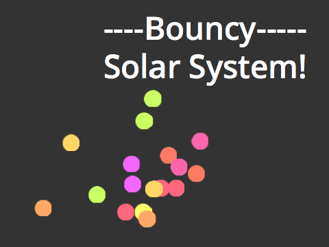 Bouncy Solar System