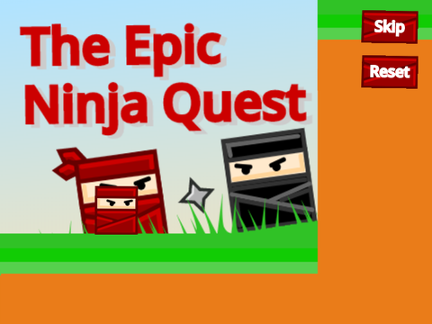 The Epic Ninja Quest 
