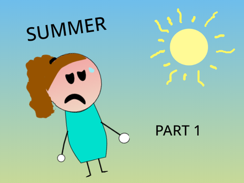 Summer (part 1)