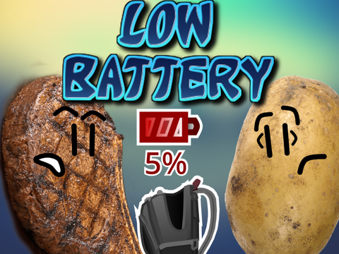 Low Battery with Sirloin and Potato | Sterlon as Sirloin Animations