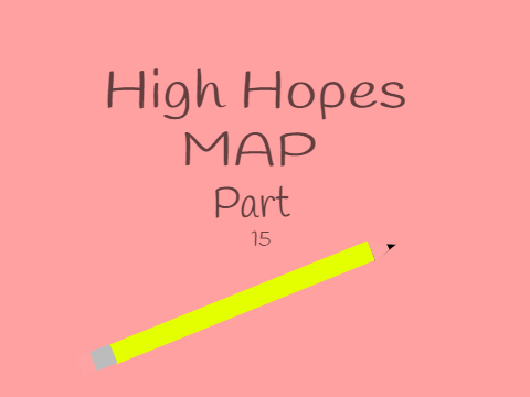  High Hopes Map Part 15