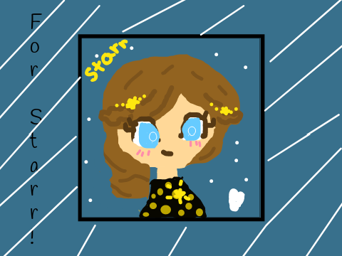 For Starr ll Happy Birthday!