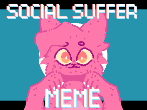 social suffer [ slight blood warning ]